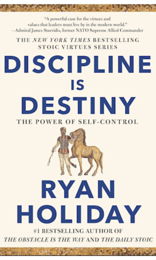Discipline is destiny